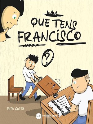 cover image of Que tens Francisco?